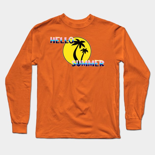 Hello Summer! Long Sleeve T-Shirt by Jan Grackle